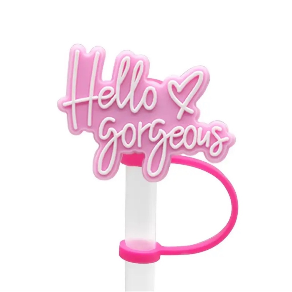 Straw Topper “HELLO GORGEOUS “ Fits 10mm Straw, NEW